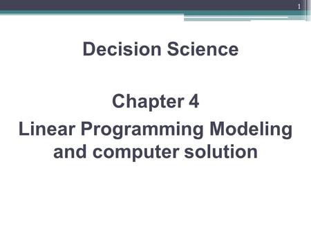 Linear Programming Modeling