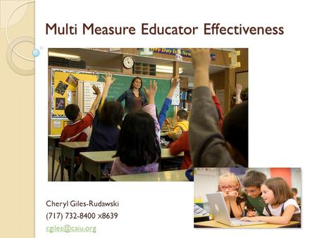 Multi Measure Educator Effectiveness