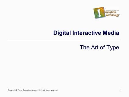 Digital Interactive Media
