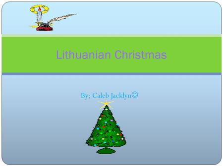 By; Caleb Jacklyn Lithuanian Christmas. Map, population and flag Map of Lithuania Population and flag Lithuania Is home the gates of dawn The population.