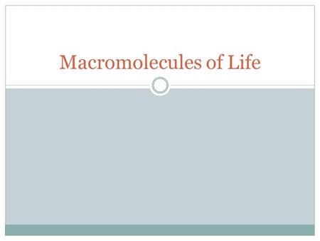 Macromolecules of Life. Organic v. Inorganic Organic molecules are carbon based; they are the second most common molecules found in living things next.