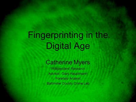 Fingerprinting in the Digital Age