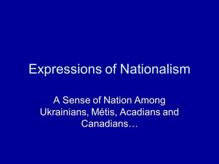 Expressions of Nationalism