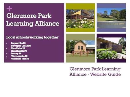 Glenmore Park Learning Alliance - Website Guide