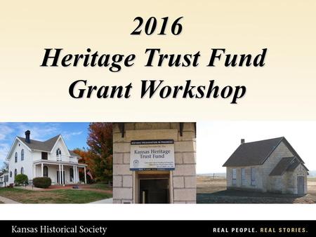 2016 Heritage Trust Fund Grant Workshop
