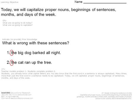 DataWORKS Educational Research (800) 495-1550  ©2011 All rights reserved. Comments? 2 nd Grade Writing Conventions.