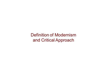 Definition of Modernism