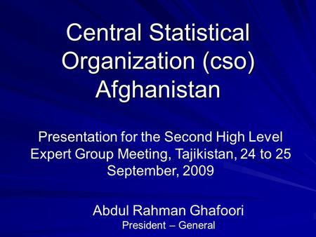 Central Statistical Organization (cso) Afghanistan