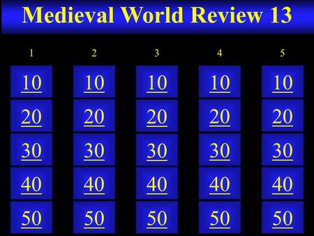 Medieval World Review 13 50 40 10 20 30 50 40 10 20 30 50 40 10 20 30 50 40 10 20 30 50 40 10 20 30 21345.