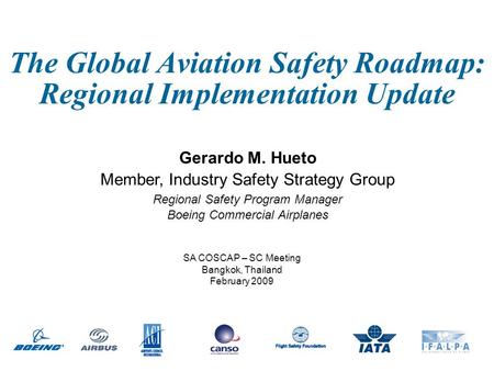 The Global Aviation Safety Roadmap: Regional Implementation Update