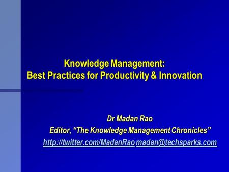 Knowledge Management: Best Practices for Productivity & Innovation