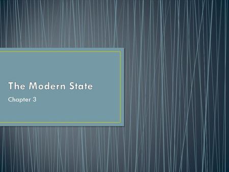 The Modern State Chapter 3.