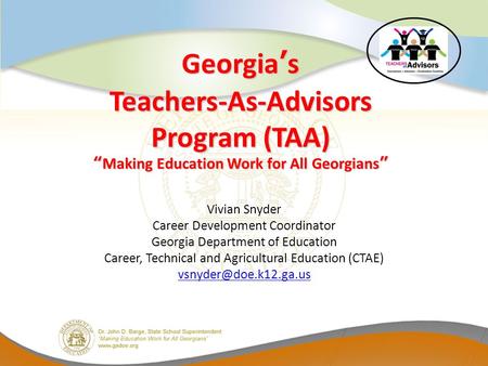 Georgia’s Teachers-As-Advisors Program (TAA)