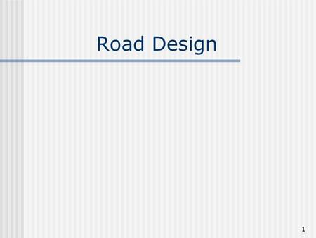 Road Design.