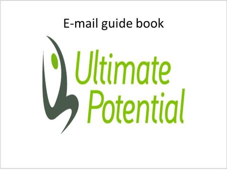 E-mail guide book. E-MAIL USER GUIDE Etiquette – (acceptable use policy) Use a suitable subject in the e-mail - this helps the reader to understand what.