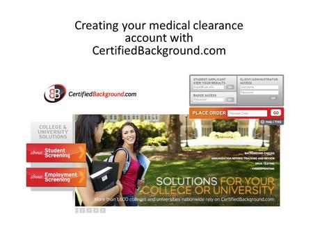 Creating your medical clearance account with CertifiedBackground.com.