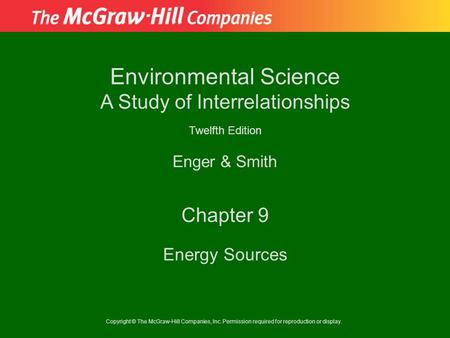 Chapter 9 Energy Sources.