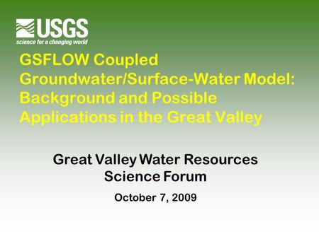 Great Valley Water Resources Science Forum
