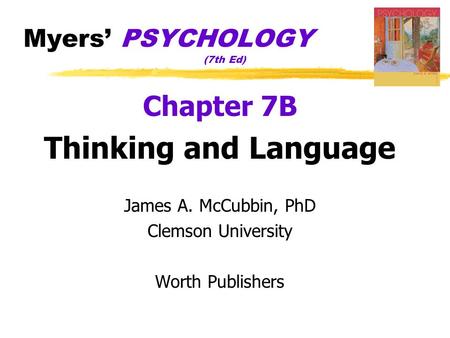 Myers’ PSYCHOLOGY (7th Ed)