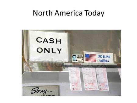 North America Today. North American Diversity Diversity Variety or differences in people ( races, languages, religions, nationalities) Causes of diversity.