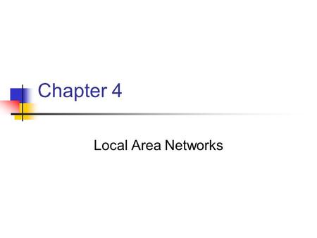 Chapter 4 Local Area Networks. Layer 2: The Datalink Layer The datalink layer provides point-to- point connectivity between devices over the physical.
