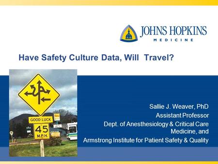 Have Safety Culture Data, Will Travel?