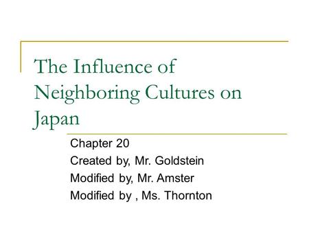 The Influence of Neighboring Cultures on Japan