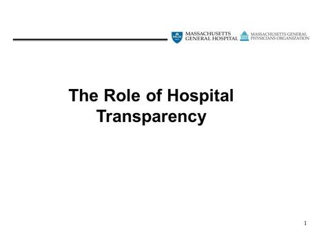 1 The Role of Hospital Transparency. 2 The Problem.