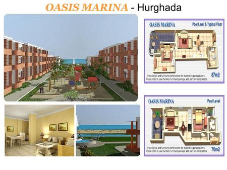 OASIS MARINA - Hurghada. Phase one of Oasis Marina has just been launched onto the market. As a result, the best apartments in the resort (those closest.