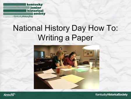 National History Day How To: Writing a Paper. Paper Basics Consult the Contest Rule Book for complete rules. More than book report or biography: Needs.