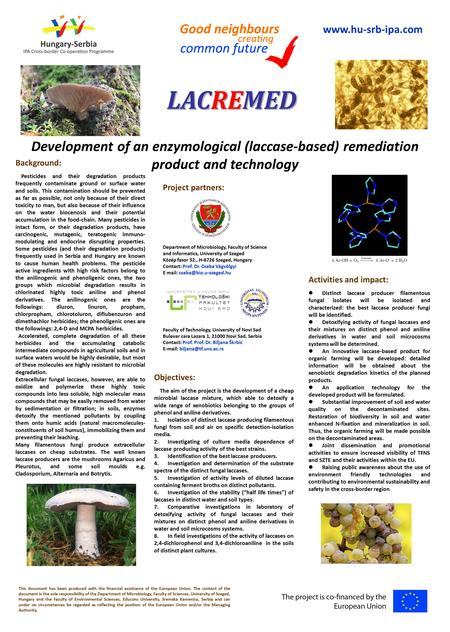 LACREMED Development of an enzymological (laccase-based) remediation product and technology Background: Pesticides and their degradation products frequently.