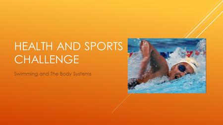 Health and Sports Challenge