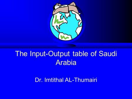 The Input-Output table of Saudi Arabia