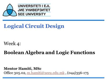 Logical Circuit Design