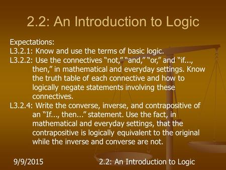2.2: An Introduction to Logic