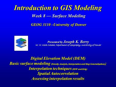 DU GIS Modeling -- Surface Modeling/Analysis