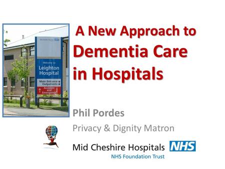A New Approach to Dementia Care in Hospitals