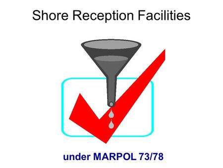 Shore Reception Facilities