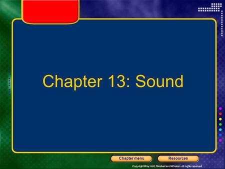 Chapter 13: Sound.