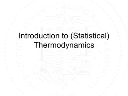Introduction to (Statistical) Thermodynamics