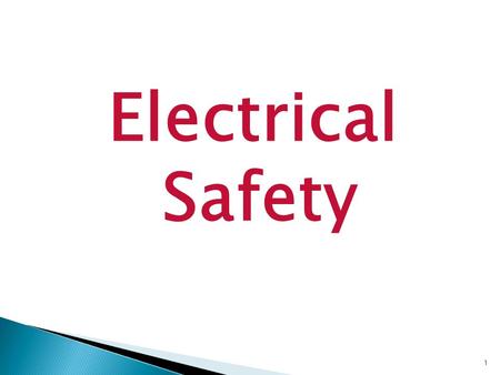 Electrical Safety.