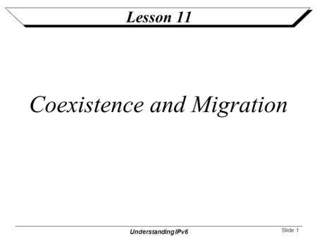 Coexistence and Migration