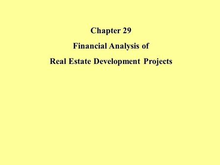 Real Estate Development Projects