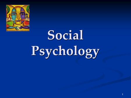 1 Social Psychology. 2 Social psychology scientifically studies how we think about, influence, and relate to one another. “We cannot live for ourselves.
