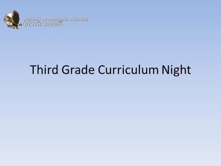 Third Grade Curriculum Night. Profile of a graduate.