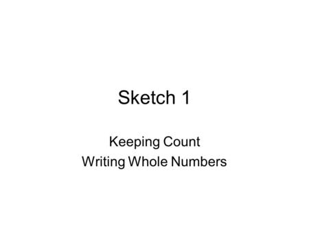 Keeping Count Writing Whole Numbers