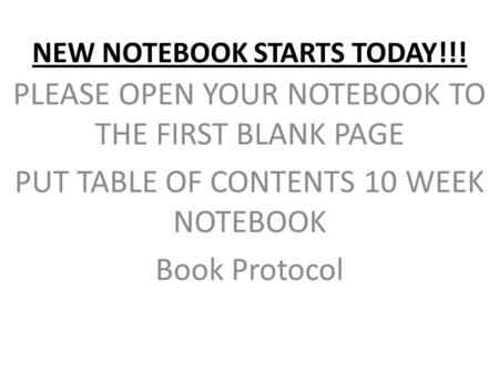 NEW NOTEBOOK STARTS TODAY!!!