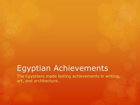 Egyptian Achievements