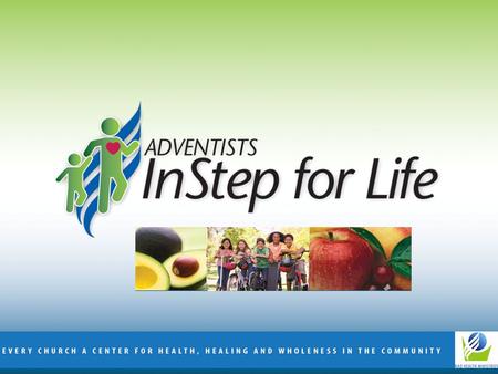 ADVENTISTS SAY YES! TO HEALTHY KIDS AND FAMILIES North American Division The Epidemic 300,000 deaths attributed to obesity 33% of US population is obese.