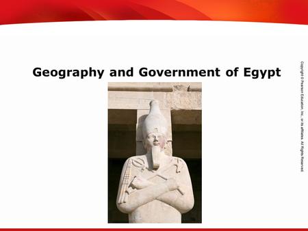 TEKS 8C: Calculate percent composition and empirical and molecular formulas. Geography and Government of Egypt.